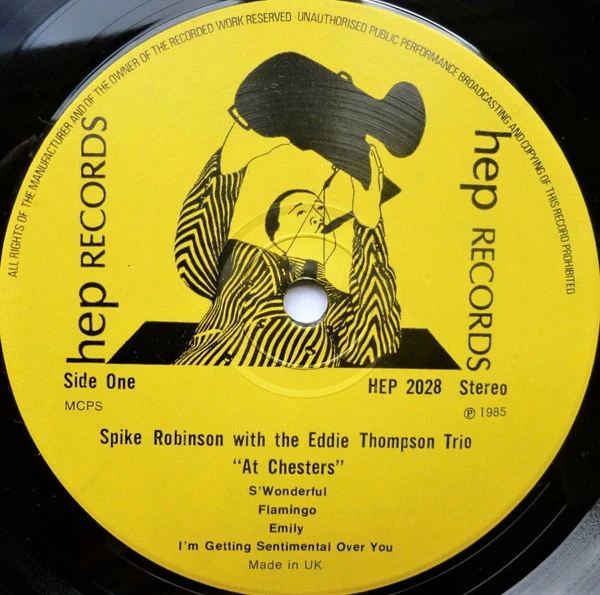 Spike Robinson, Eddie Thompson Trio – At Chesters (E/E) – LP, UK 1985 - Image 3