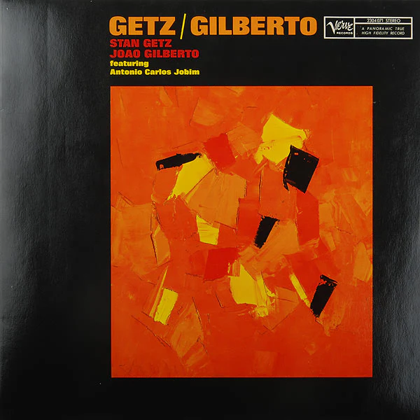 Stan Getz, João Gilberto, Antonio Carlos Jobim – Getz / Gilberto (E/VG+) – LP, DE 1984