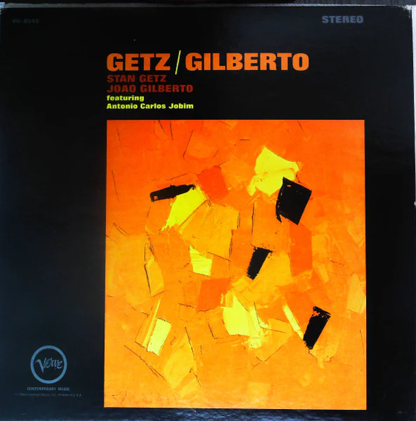 Stan Getz, João Gilberto, Antonio Carlos Jobim – Getz / Gilberto (VG/G+) – LP, US 1964
