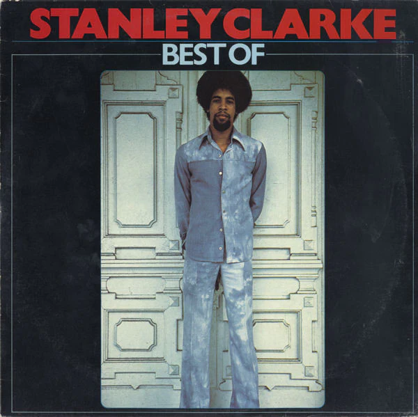 Stanley Clarke – Best Of (VG+/VG) – LP, AU 1978