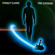 Stanley Clarke – Time Exposure (VG+/VG+) – LP, AU 1984