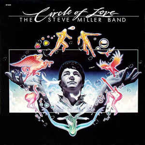 Steve Miller Band – Circle Of Love (E/VG+) – LP, AU 1981