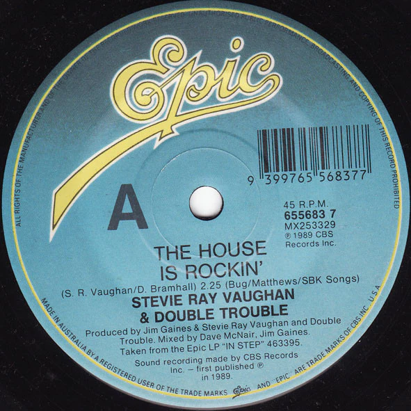 Stevie Ray Vaughan & Double Trouble – The House Is Rockin' (E/Generic) – 7", AU 1989