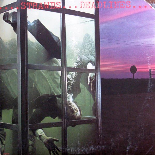 Strawbs – Deadlines (VG/VG+) – LP, US 1978
