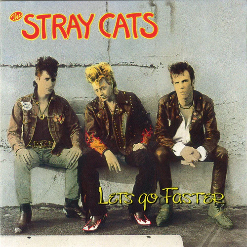 Stray Cats – Let's Go Faster (VG+/VG+) – LP, AU 1991