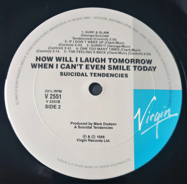 Suicidal Tendencies – How Will I Laugh Tomorrow, When I Can't Even Smile Today (VG/VG+) – LP, AU 1988 - Image 4