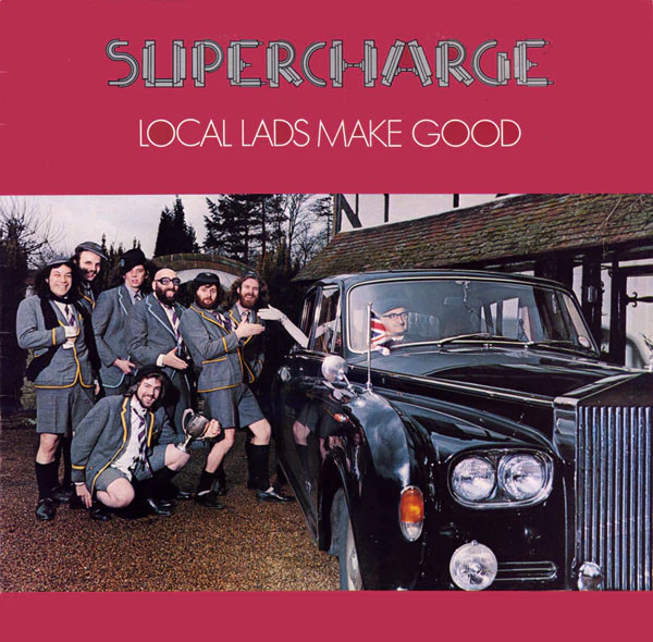 Supercharge – Local Lads Make Good (E/E) – LP, AU 1976