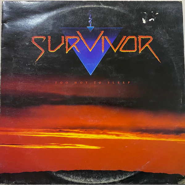Survivor – Too Hot To Sleep (VG+/VG+) – LP, Australasia 1988