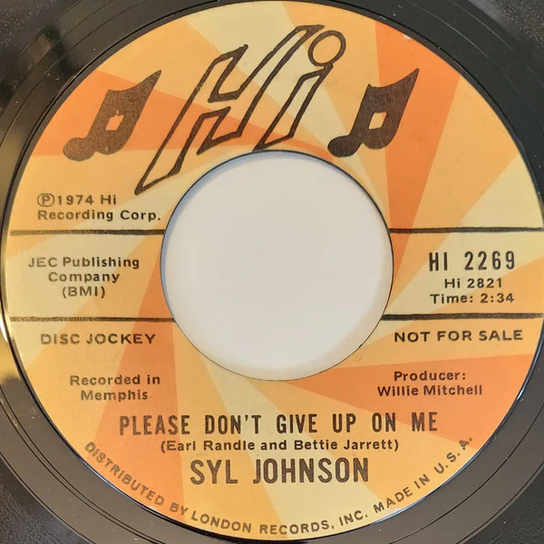 Syl Johnson – Let Yourself Go / Please Don't Give Up On Me (E/Generic) – 7", US 1974 - Image 2