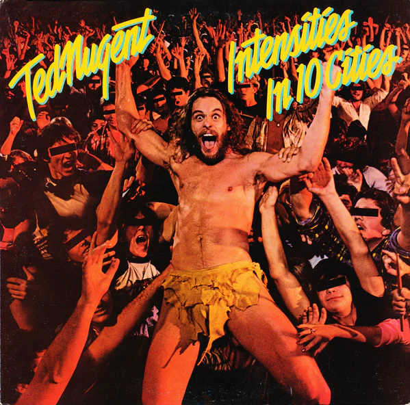 Ted Nugent – Intensities In 10 Cities (VG+/VG) – LP, AU 1981