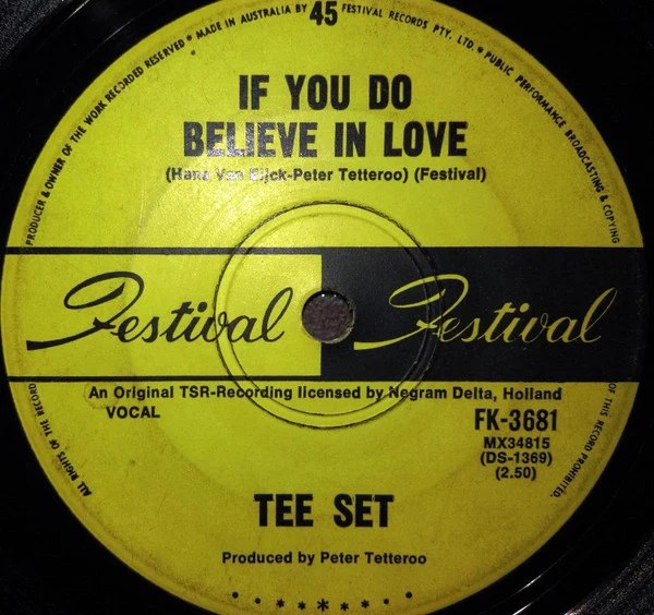 Tee-Set – If You Do Believe In Love (VG+/Generic) – 7", AU 1970