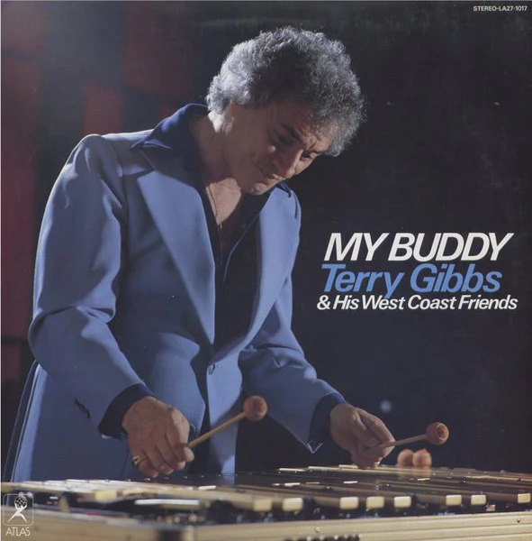 Terry Gibbs & His West Coast Friends – My Buddy (VG+/VG+) – LP, JP 1982, No OBI - Image 2