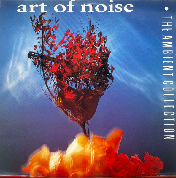 The Art Of Noise – The Ambient Collection (VG+/VG+) – LP, AU 1990
