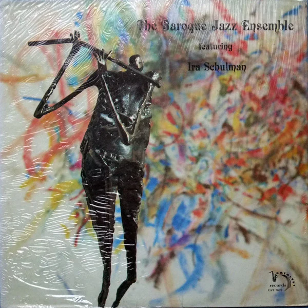 The Baroque Jazz Ensemble, Ira Schulman – The Baroque Jazz Ensemble (VG+/VG+) – LP, US 1977