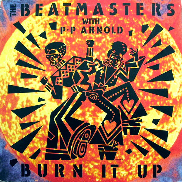 The Beatmasters, P.P. Arnold – Burn It Up (VG/Generic) – 12", UK 1988