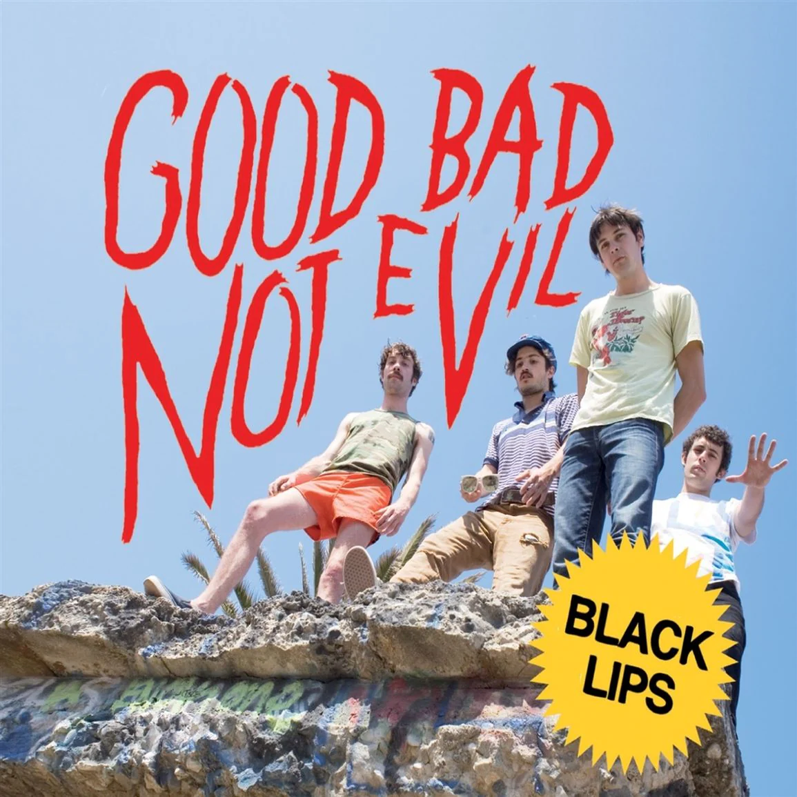 The Black Lips – Good Bad Not Evil (2xLP, Deluxe Reissue)