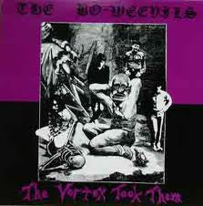 The Bo-Weevils – The Vortex Took Them (VG/VG) – 12", AU 1987