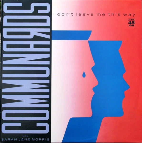The Communards, Sarah Jane Morris – Don't Leave Me This Way (VG+/VG+) – 12", AU 1986