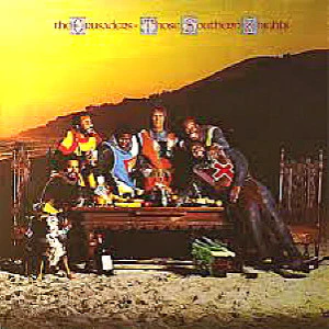 The Crusaders – Those Southern Knights (VG+/VG+)
