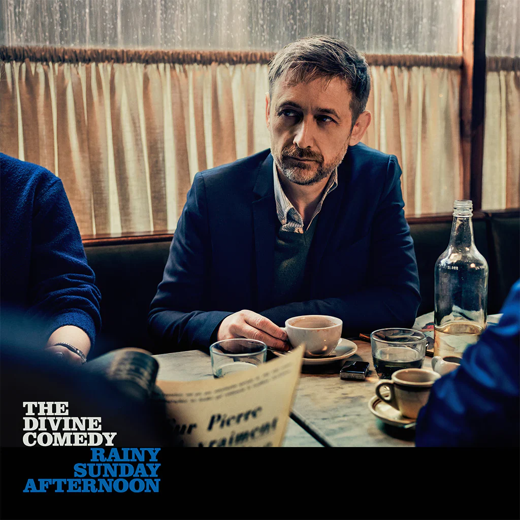 The Divine Comedy – Rainy Sunday Afternoon