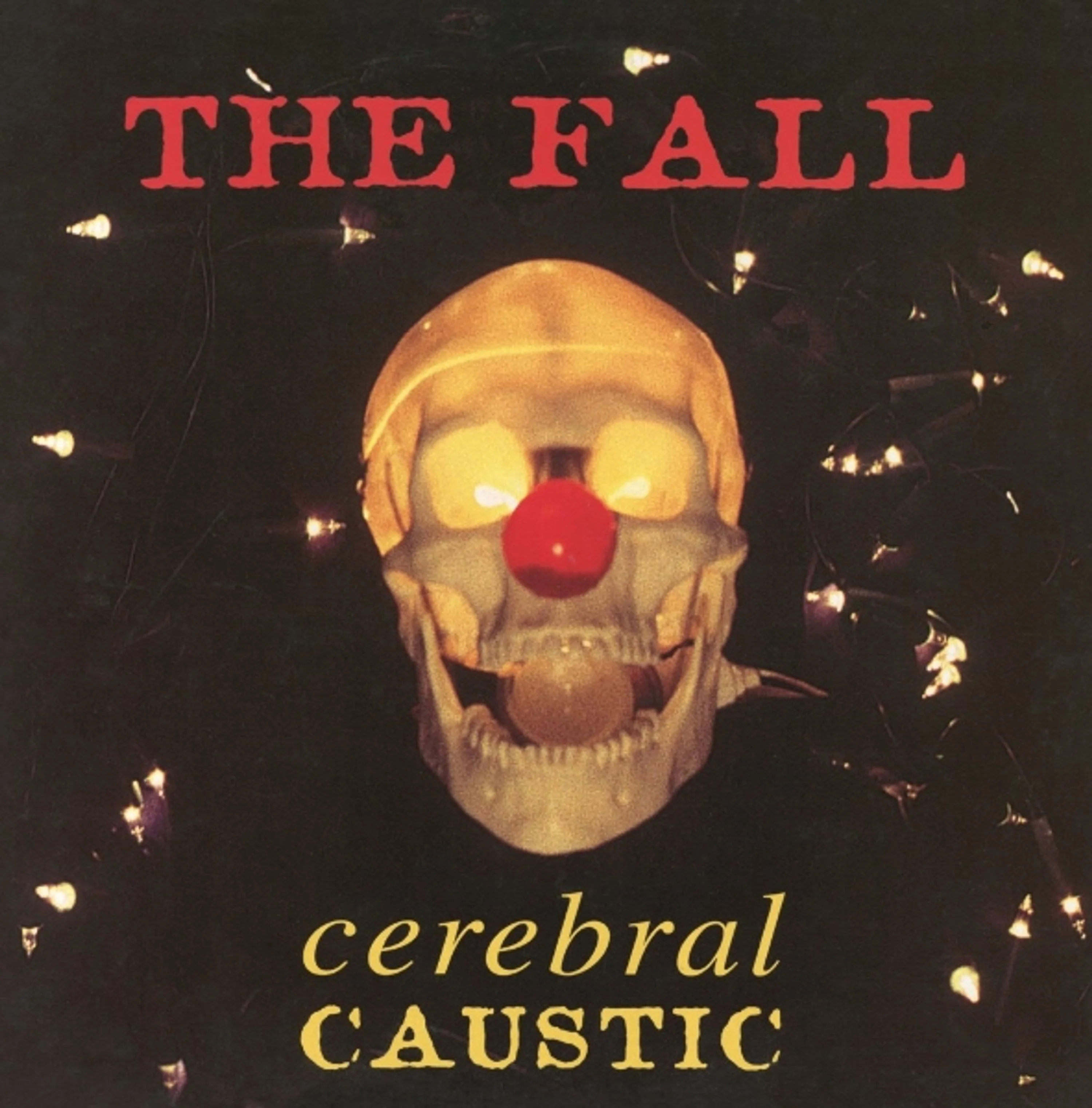The Fall – Cerebral Caustic