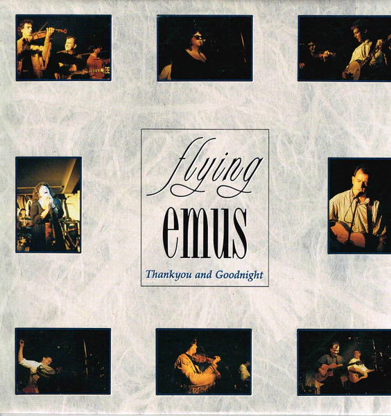 The Flying Emus – Thank You And Goodnight (E/VG+) – LP, AU 1990
