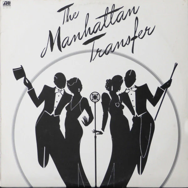 The Manhattan Transfer – The Manhattan Transfer (VG+/VG+) – LP, AU 1975