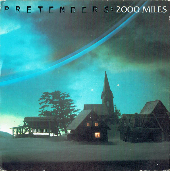 The Pretenders – 2000 Miles (VG+/VG) – 7", UK 1983