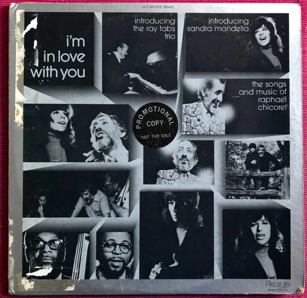 The Ray Tabs Trio, Sandra Mandella, Raphael Chicorel – I'm In Love With You (E/VG+) – 2xLP, US 1972 - Image 9
