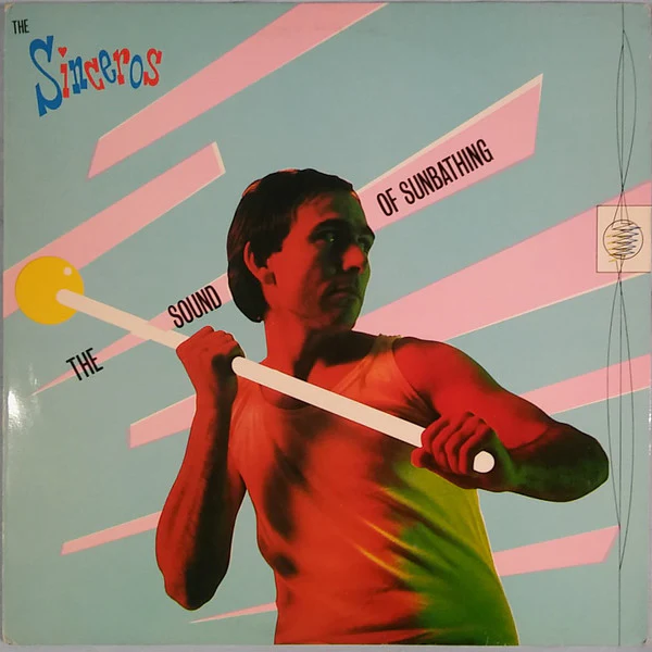 The Sinceros – The Sound Of Sunbathing (VG+/VG+) – LP, UK 1979