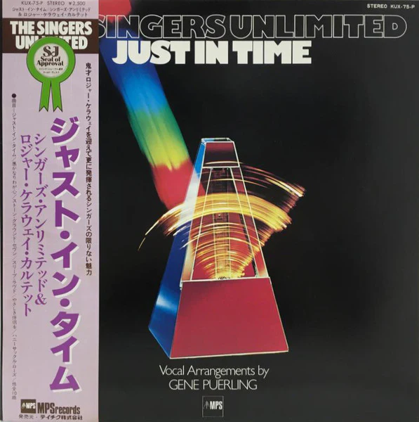 The Singers Unlimited – Just In Time (VG+/VG+) – LP, JP 1978, With OBI
