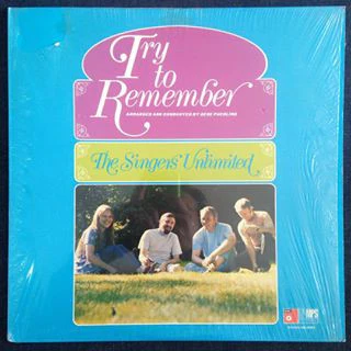 The Singers Unlimited – Try To Remember (VG/VG) – LP, US 1972