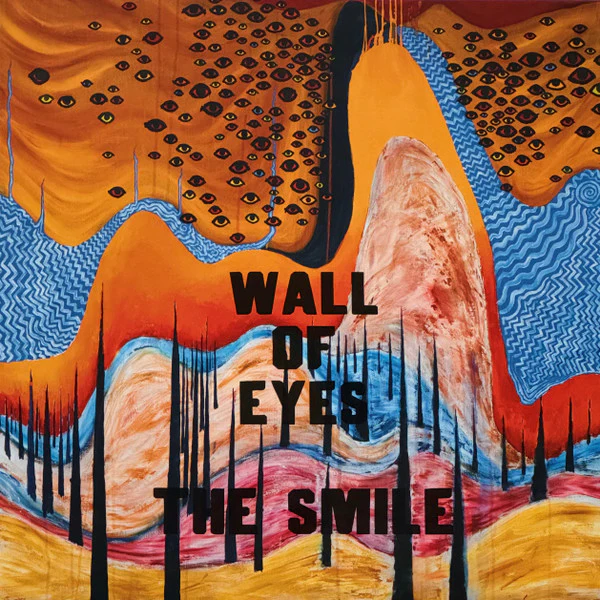 The Smile – Wall Of Eyes (E/E) – LP, EU 2024