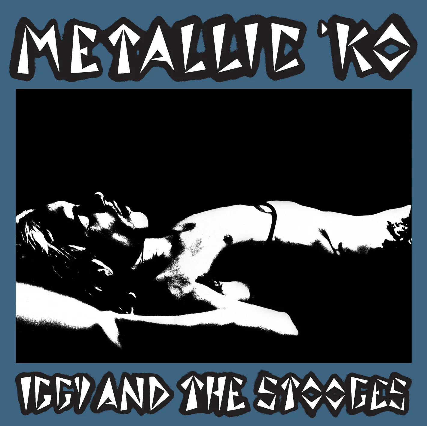 Iggy and The Stooges – Metallic 'KO (Blue vinyl)