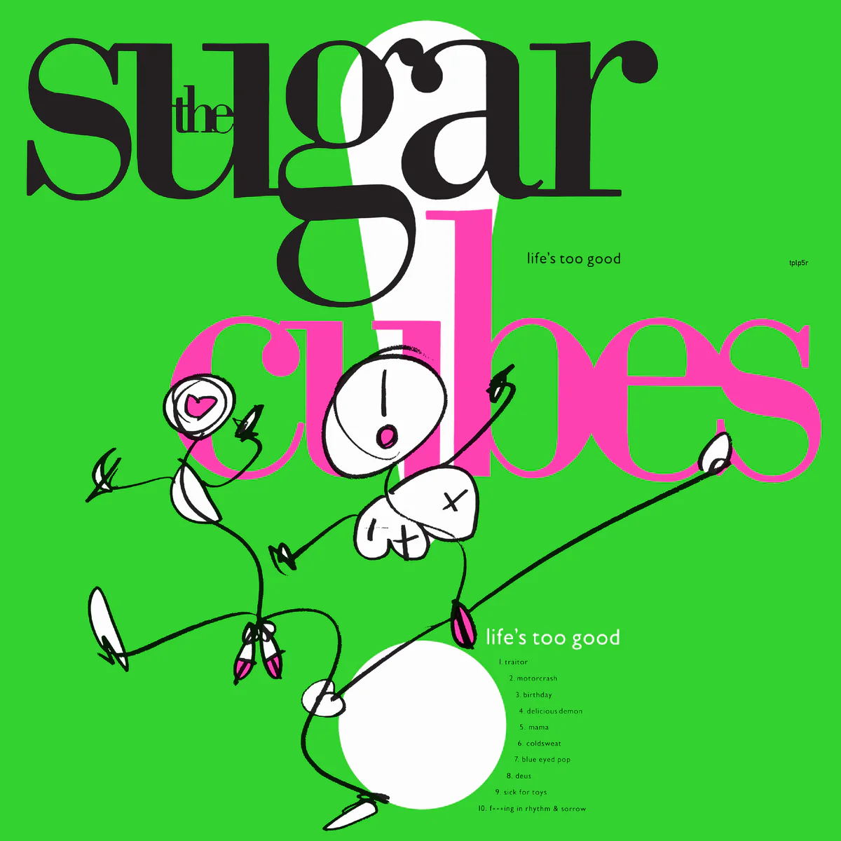 The Sugarcubes – Life's Too Good (Clear Vinyl)