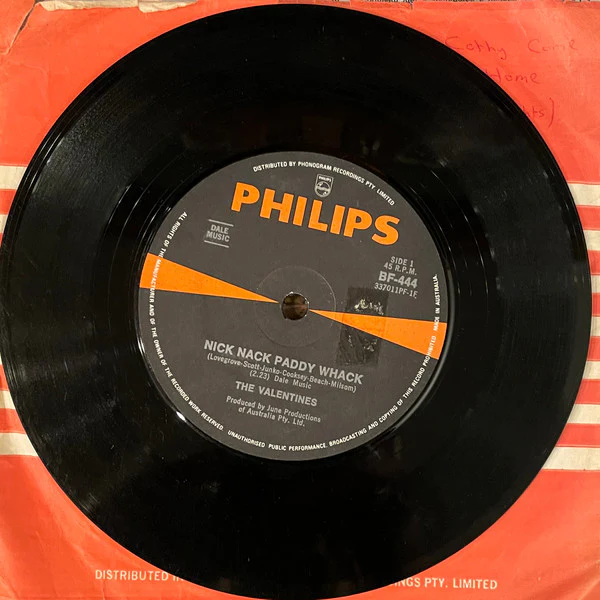 The Valentines – Nick Nack Paddy Whack (VG+/Generic) – 7", AU 1969