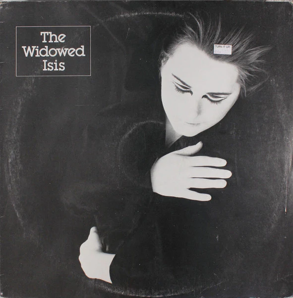 The Widowed Isis – The Widowed Isis (VG+/VG+) – 12", AU 1987