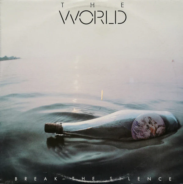 The World – Break The Silence (NM/VG+) – LP, AU 1983