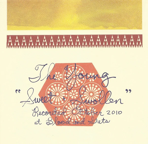 The Young – Sweet & Swollen (E/E) – 7", US 2010 - Image 4