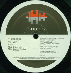 Thick Dick – Tweakin' (VG/Generic) – 12", US 2004 - Image 2