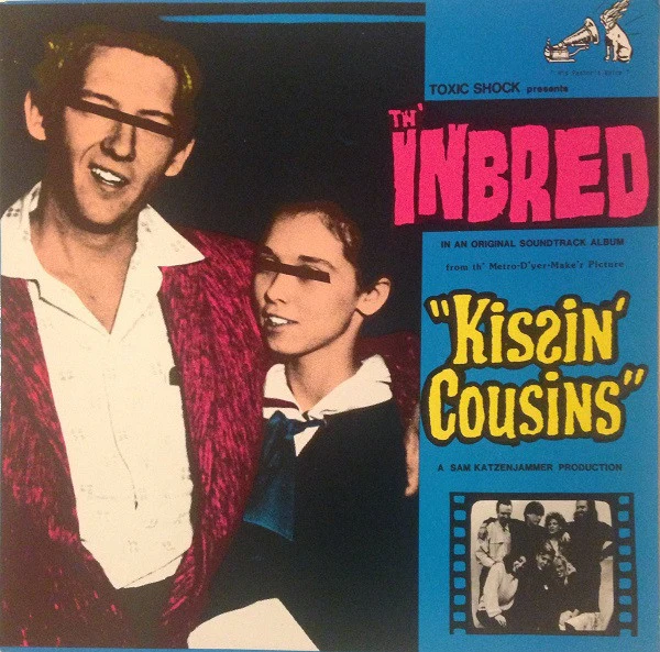 Th'Inbred – Kissin' Cousins (VG/VG+) – LP, US 1988