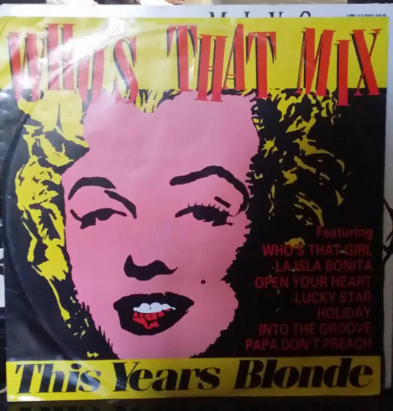 This Year's Blonde – Who's That Mix (VG+/Generic) – 12", AU 1987