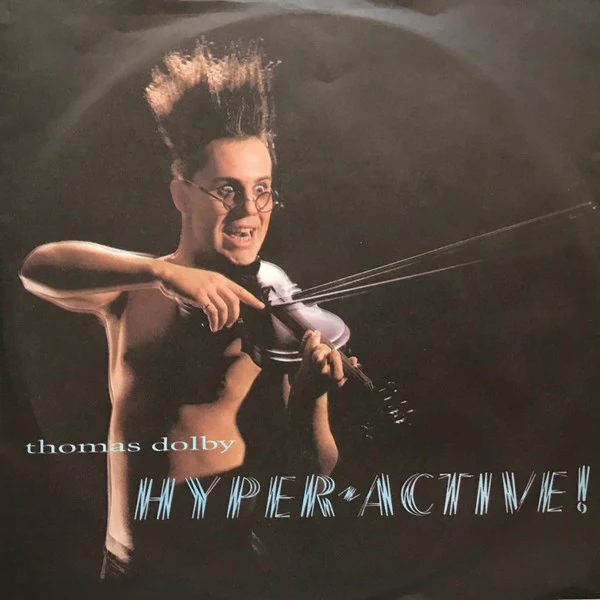 Thomas Dolby – Hyperactive! (VG+/VG+) – 7", AU 1984