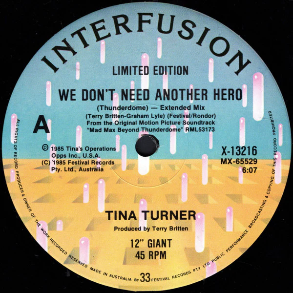 Tina Turner – We Don't Need Another Hero (Thunderdome) (VG+/VG) – 12", AU 1985 - Image 3