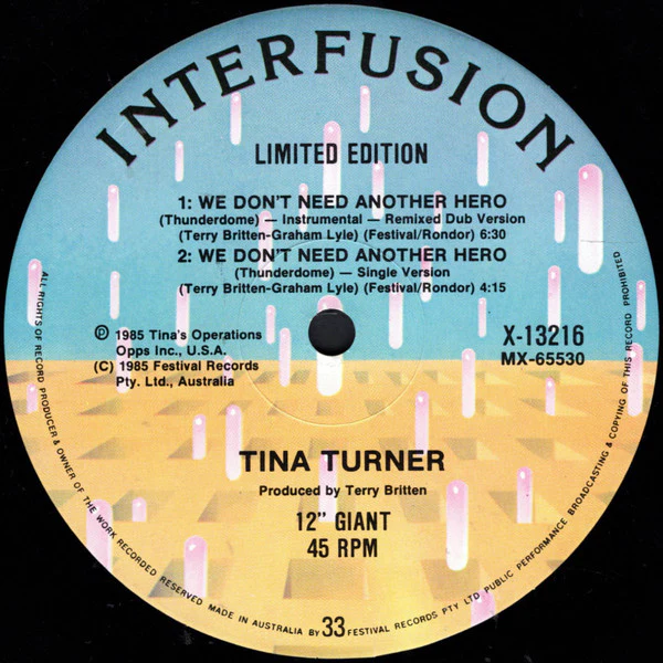 Tina Turner – We Don't Need Another Hero (Thunderdome) (VG+/VG) – 12", AU 1985 - Image 4