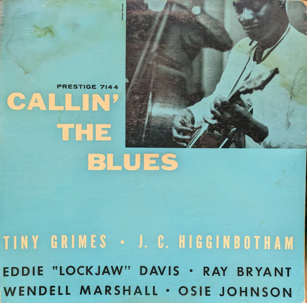 Tiny Grimes, J.C. Higginbotham – Callin' The Blues (F/G+) – LP, US 1958