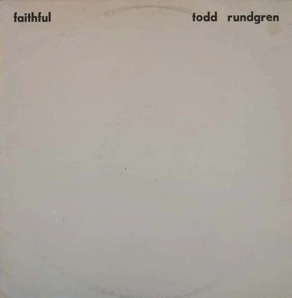 Todd Rundgren – Faithful (E/E) – LP, AU 1976