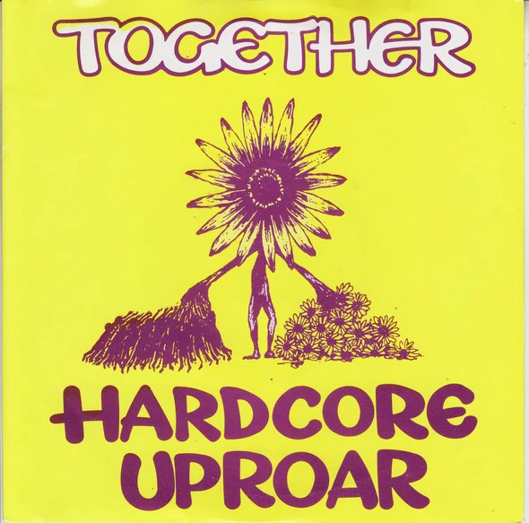 Together – Hardcore Uproar (VG/VG+) – 7", UK 1990