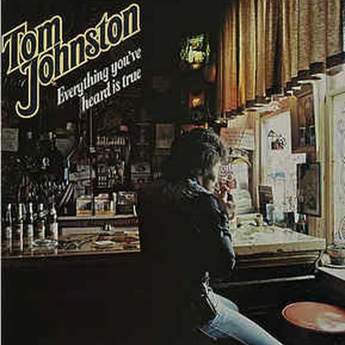 Tom Johnston – Everything You've Heard Is True (E/VG+) – LP, AU 1979