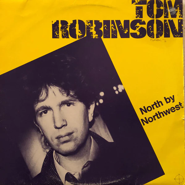 Tom Robinson – North By Northwest (VG+/VG) – LP, AU 1982